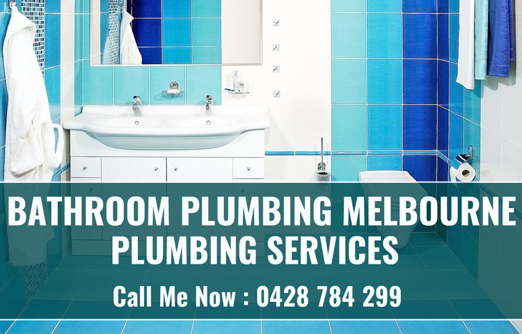 Bathroom Plumbing Melbourne