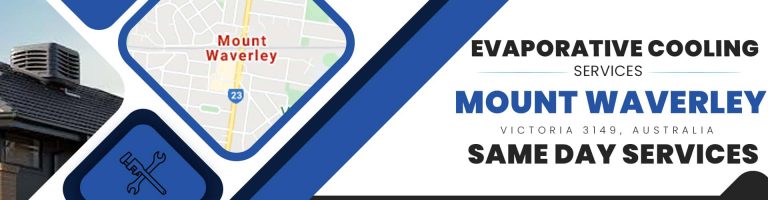Evaporative Cooling Mount Waverley